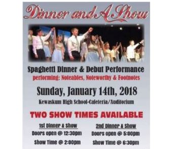 Dinner and A Show coming up Sunday, Jan. 14 at Kewaskum High School