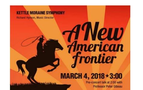 The Kettle Moraine Symphony performs A New American Frontier on March 4