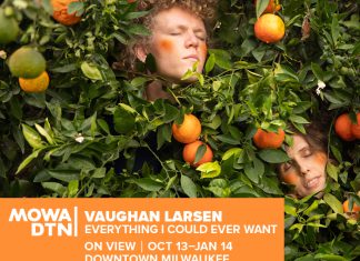 On view at MOWA | Vaughan Larsen: Everything I Could Ever Want