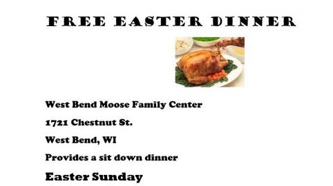 Free Easter Sunday dinner at West Bend Moose Lodge