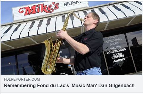 Dan Gilgenbach - The Music Man of Fond du Lac