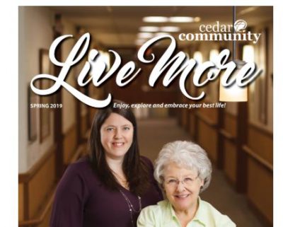 Cedar Community, Live More magazine aster