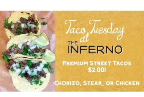 Taco Tuesday at The Inferno