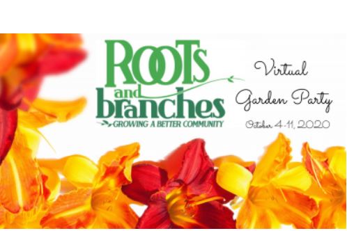 Roots and Branches Virtual Garden Party auction is October 4 – 11 Roots and Branches