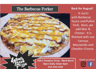 Popular Barbecue Pork Pizza is back for August at Eaton’s in West Bend