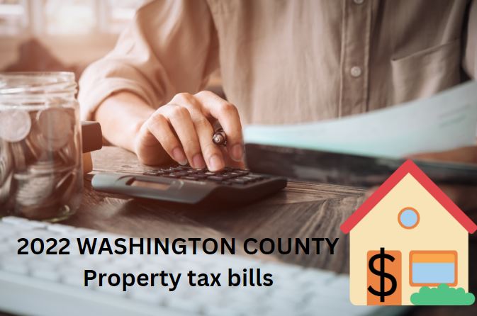 2022-property-tax-bills-for-washington-county-homeowners-available-online