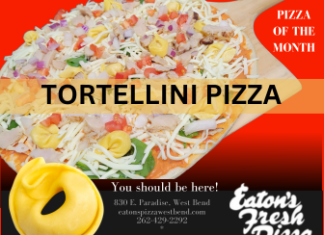 Tortellini Pizza is Eaton’s November fresh Pizza of the Month
