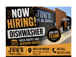 Jobs, jobs, jobs – Dishwasher needed at Jug’s Pub & Grill in Slinger, Wi