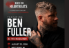 Beats for Heartbeats 2026 featuring Ben Fuller Saturday, August 22