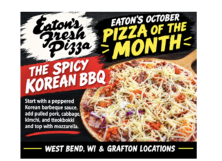 Eaton’s October Pizza of the Month – Spicy Korean BBQ