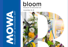 BLOOM is November 6-8 at Museum of Wisconsin Art in West Bend, Wi
